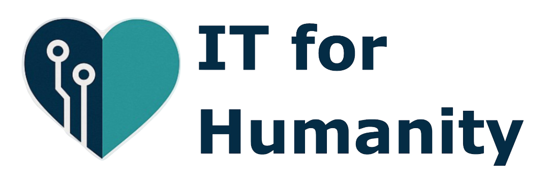 IT for Humanity